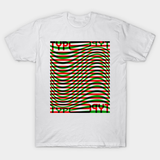 Type Wave (Red Green Black) T-Shirt by John Uttley